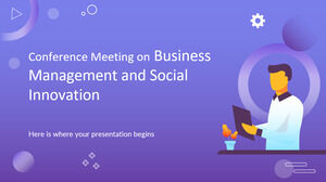 اجتماع مؤتمر حول إدارة الأعمال والابتكار الاجتماعي