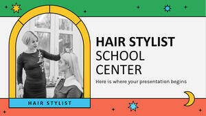 Hair Stylist School Center