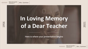 In Loving Memory of a Dear Teacher