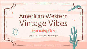 Planul de marketing American Western Vintage Vibes Marketing