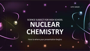Matière scientifique pour le lycée - 10e année : chimie nucléaire