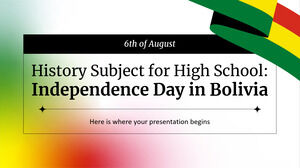 고등학교 역사 과목: 볼리비아 독립기념일