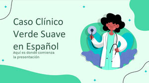 Soft Green Clinical Case ในภาษาสเปน