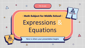 Disciplina de Matemática para o Ensino Médio - 7ª Série: Expressões e Equações
