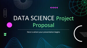 Data Science Project Proposal PowerPoint Templates Free Download