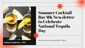 Информационный бюллетень Summer Cocktail Bar MK в честь Национального дня текилы