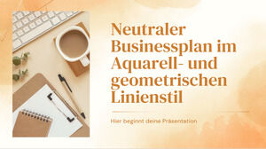 Neutral Watercolor & Geometric Lines Style Business Plan