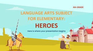 Materia di arti linguistiche per Elementary - 4th Grade: Heroes