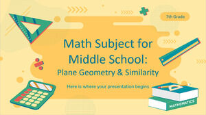 Math Subject for Middle School - 7th Grade: Plane Geometry & Similarity