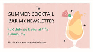 Summer Cocktail Bar MK Newsletter to Celebrate National Pina Colada Day