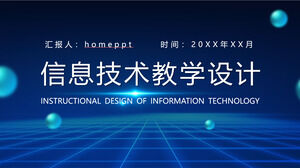 Download the PPT template for blue technology style information technology teaching design