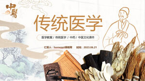 Ppt-Vorlage für Kursunterlagen zur Kultur der traditionellen chinesischen Medizin Traditionelle Medizin