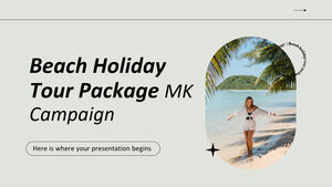 Paquete turístico de vacaciones en la playa Campaña MK
