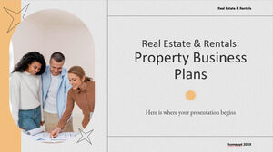 Real Estate & Rentals: Property Business Plans