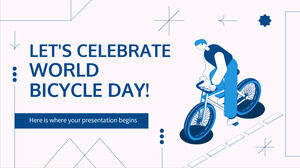 Celebriamo la Giornata Mondiale della Bicicletta!