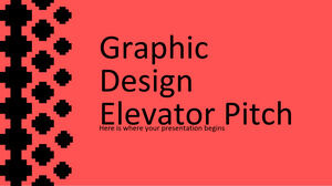 Graphic Design Elevator Pitch
