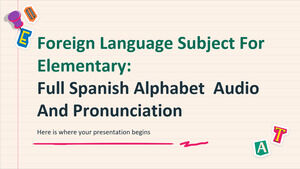 小学校の外国語科目: ​​完全なスペイン語アルファベット - 音声と発音