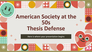 สังคมอเมริกันในยุค 50 - การป้องกันวิทยานิพนธ์