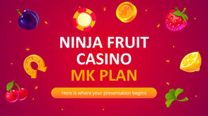 Ninja Fruit Casino MK Plan