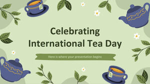 Sărbătorim Ziua Internațională a Ceaiului