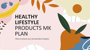 MK-Plan für gesunde Lifestyle-Produkte