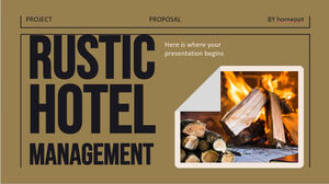 Rustic Hotel Management Project Proposal