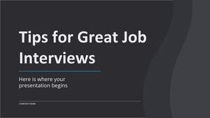 Tips for Great Job Interviews