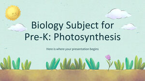 Sujet de biologie pour le pré-K : la photosynthèse