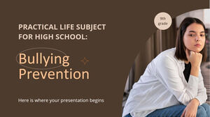 Disciplina Vida Prática para o Ensino Médio - 9º ano: Prevenção ao Bullying