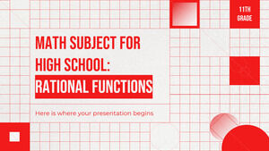 Materia de Matemáticas para la Escuela Secundaria - Grado 11: Funciones Racionales