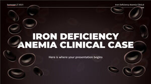 Iron Deficiency Anemia Clinical Case
