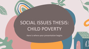 Tesi in Questioni Sociali: Povertà infantile
