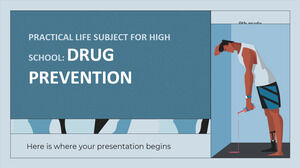 Materia de Vida Práctica para Bachillerato - 9° Grado: Prevención de Drogas