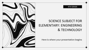 مادة العلوم للمرحلة الابتدائية - الصف الرابع: الهندسة والتكنولوجيا