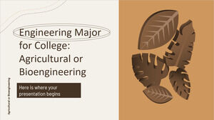 Engineering Major for College: Agricultural or Bioengineering