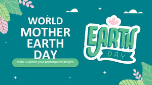 World Mother Earth Day
