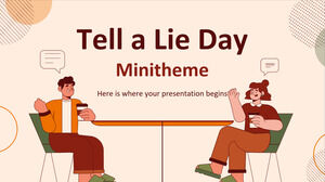 Tell a Lie Day Minitema