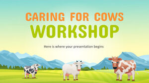 Caring for Cows Workshop