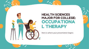 Health Sciences Major for College: Occupational Therapy