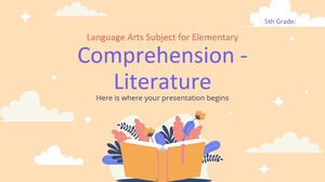 초등학교 - 5학년 언어 예술 과목: 이해력 - 문학