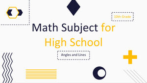 Materia de Matemáticas para la Escuela Secundaria - 10° Grado: Ángulos y Líneas