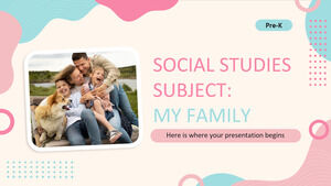 学前班社会研究科目：我的家庭