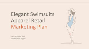 Venta al por menor de ropa de trajes de baño elegantes - Plan de marketing
