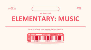 Art Subject for Elementary - 4th Grade: Music