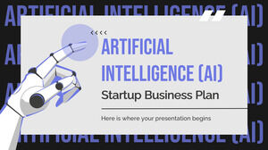 Artificial Intelligence (AI) Startup Business Plan