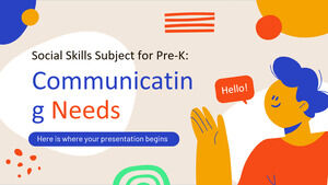 Social Skills Subject for Pre-K: Communicating Needs