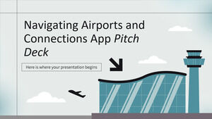 空港と接続のナビゲート アプリのピッチデッキ