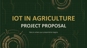 IoT in Agriculture Project Proposal