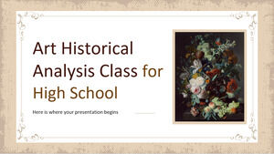 Lise için Sanat Tarihi Analizi Sınıfı