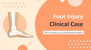 Foot Injury Clinical Case PowerPoint Templates Free Download